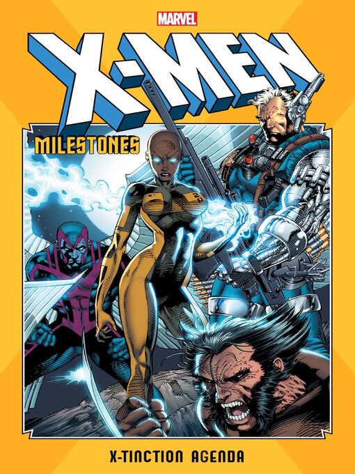 Title details for X-Men Milestones: X-Tinction Agenda by Chris Claremont - Available